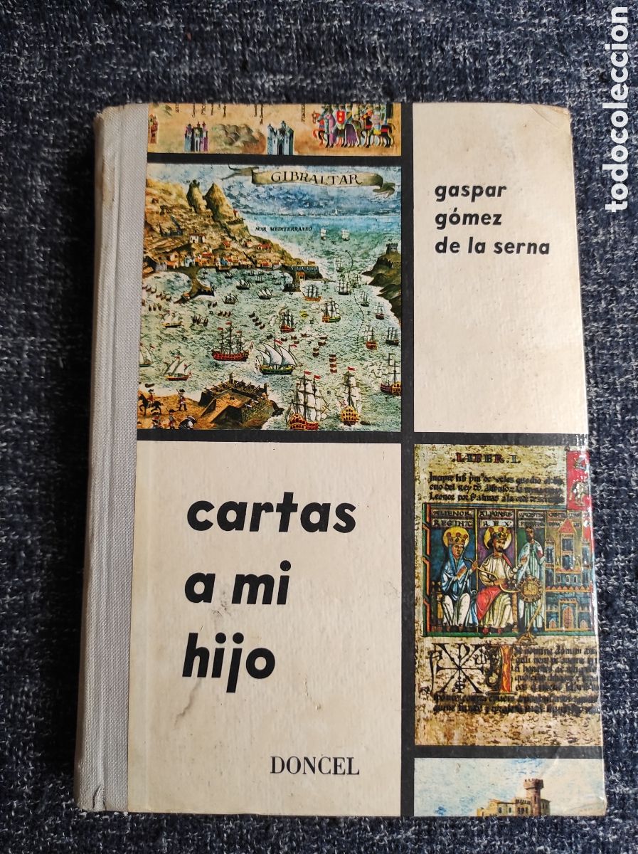 Libros de segunda mano: CARTAS A MI HIJO / GASPAR GOMEZ DE LA SERNA - Foto 1