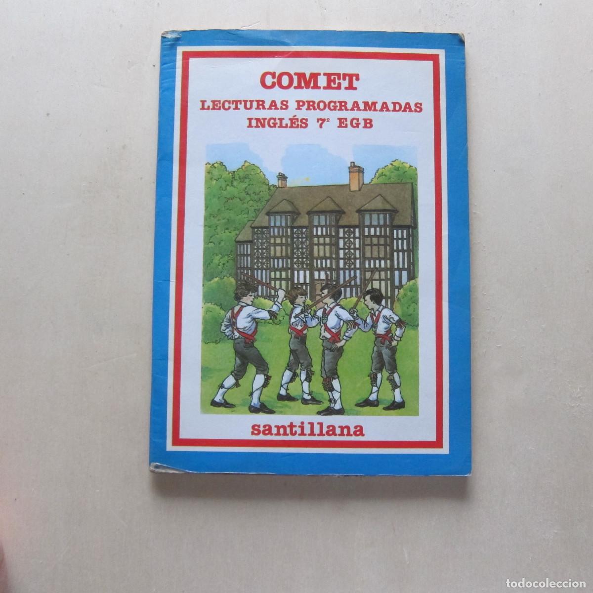 Libros de segunda mano: COMET. LECTURAS PROGRAMADAS. INGL&Eacute;S. 7 EGB (SANTILLANA) IDIOMAS - Foto 1