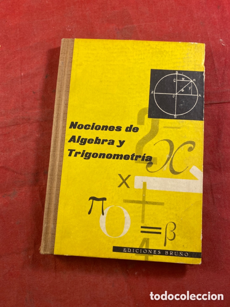 Libros de segunda mano: NOCIONES DE &Aacute;LGEBRA Y TRIGONOMETR&Iacute;A - Foto 1