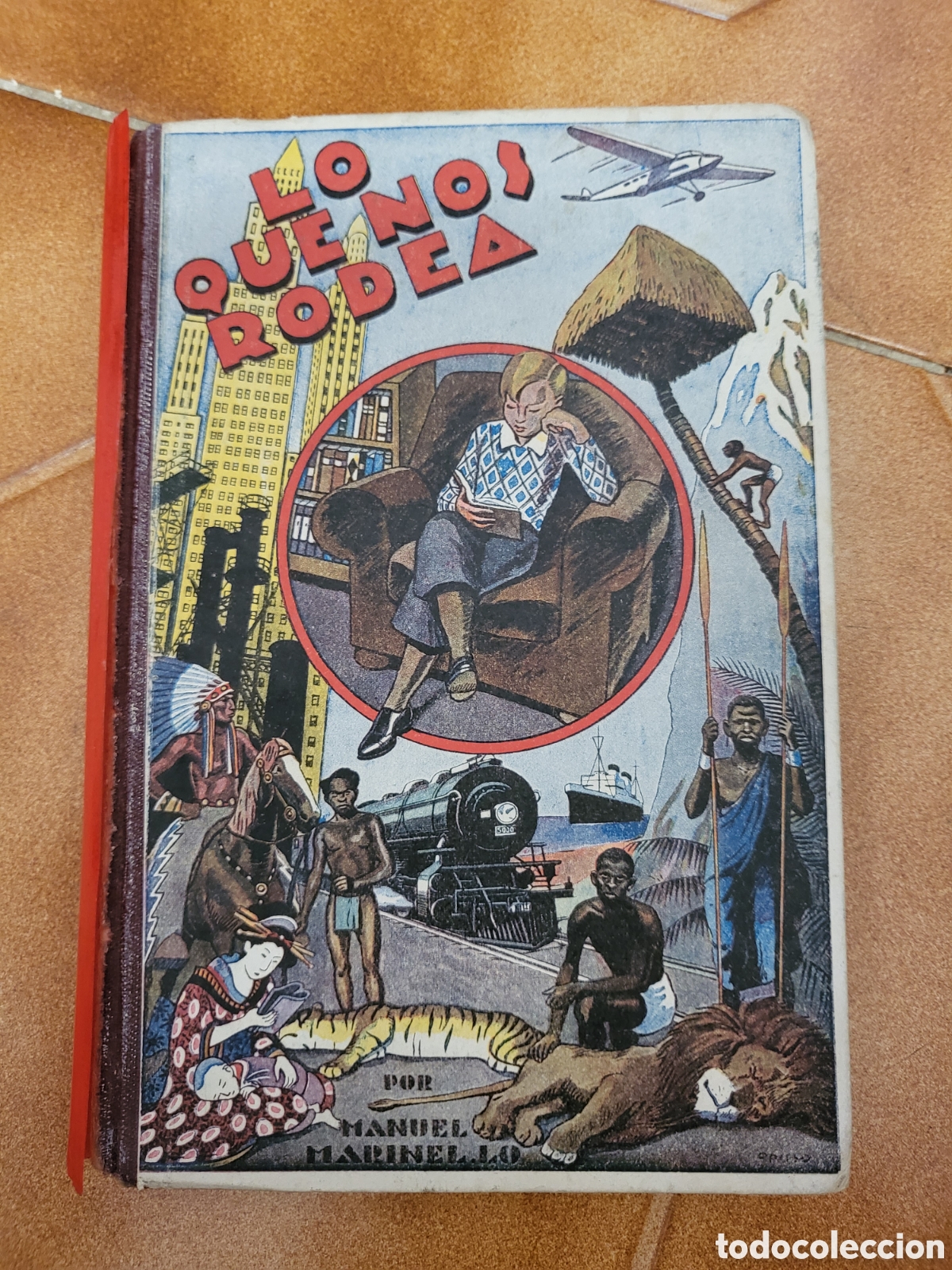Libros de segunda mano: LO QUE NOS RODEA. MANUEL MARINEL&middot;LO. 1943. - Foto 1