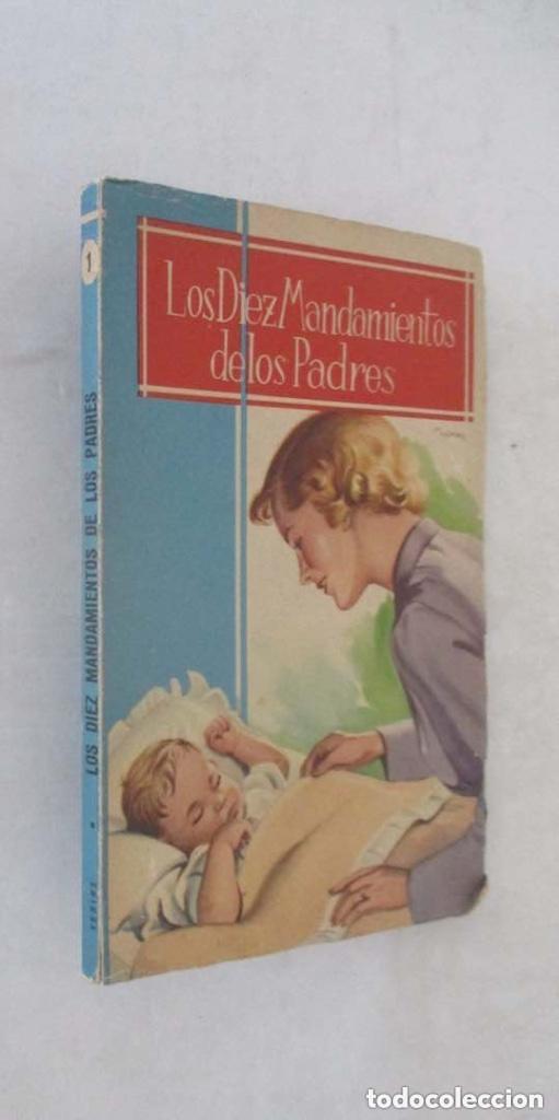 Libros de segunda mano: LOS 10 MANDAMIENTOS DE LOS PADRES - Foto 1
