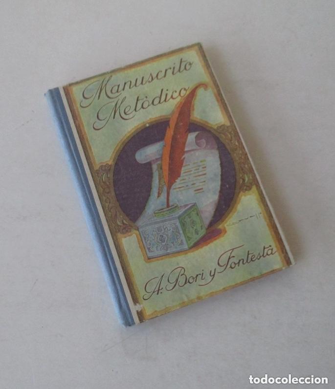 Libros de segunda mano: MANUSCRITO METODICO - A. BORI Y FONTESTA - Foto 6