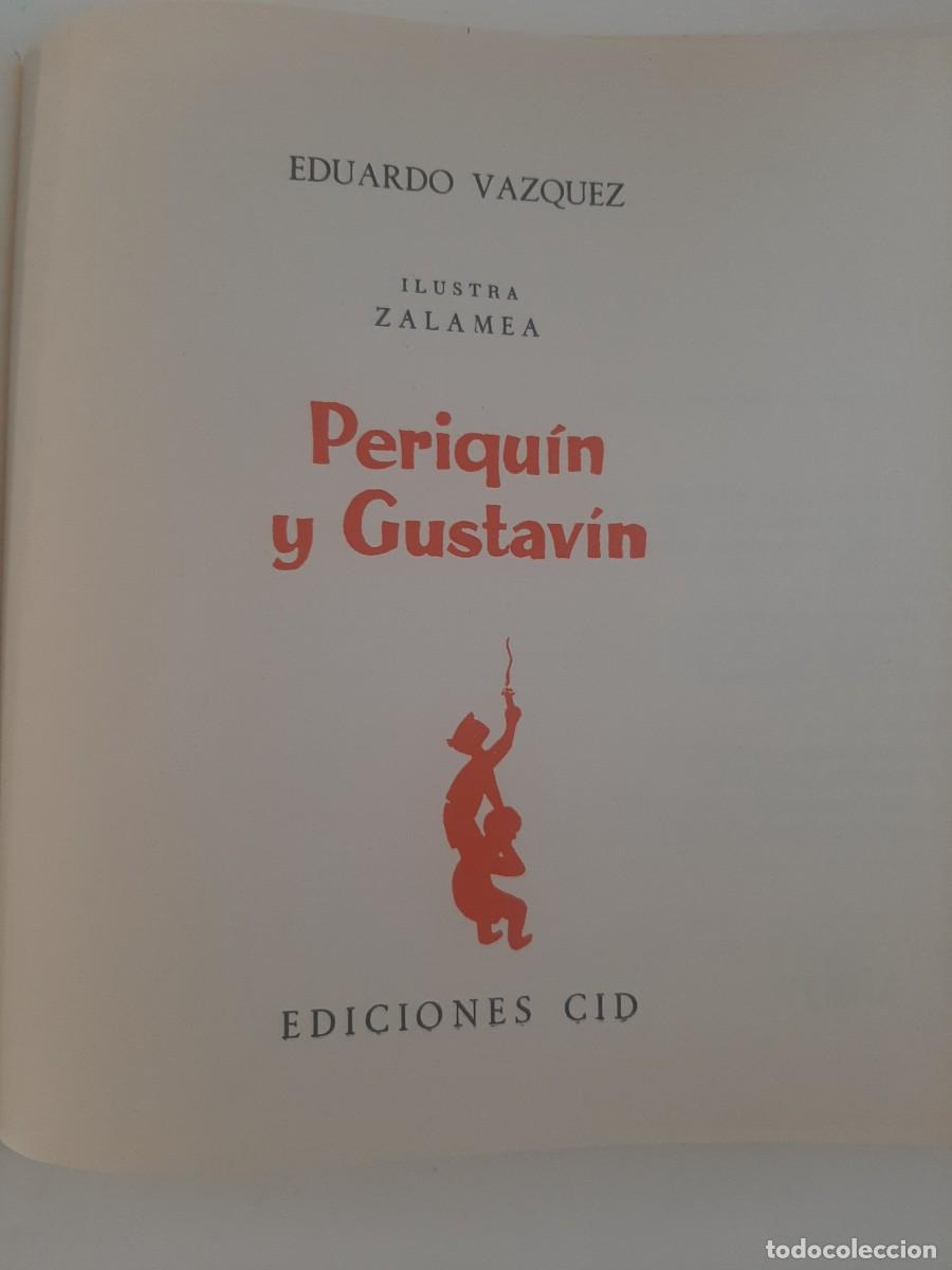 Libros de segunda mano: PERIQU&Iacute;N Y GUSTAV&Iacute;N. EDUARDO V&Aacute;ZQUEZ. FACS&Iacute;MIL. EDAF ALTAYA. 2007 - Foto 5