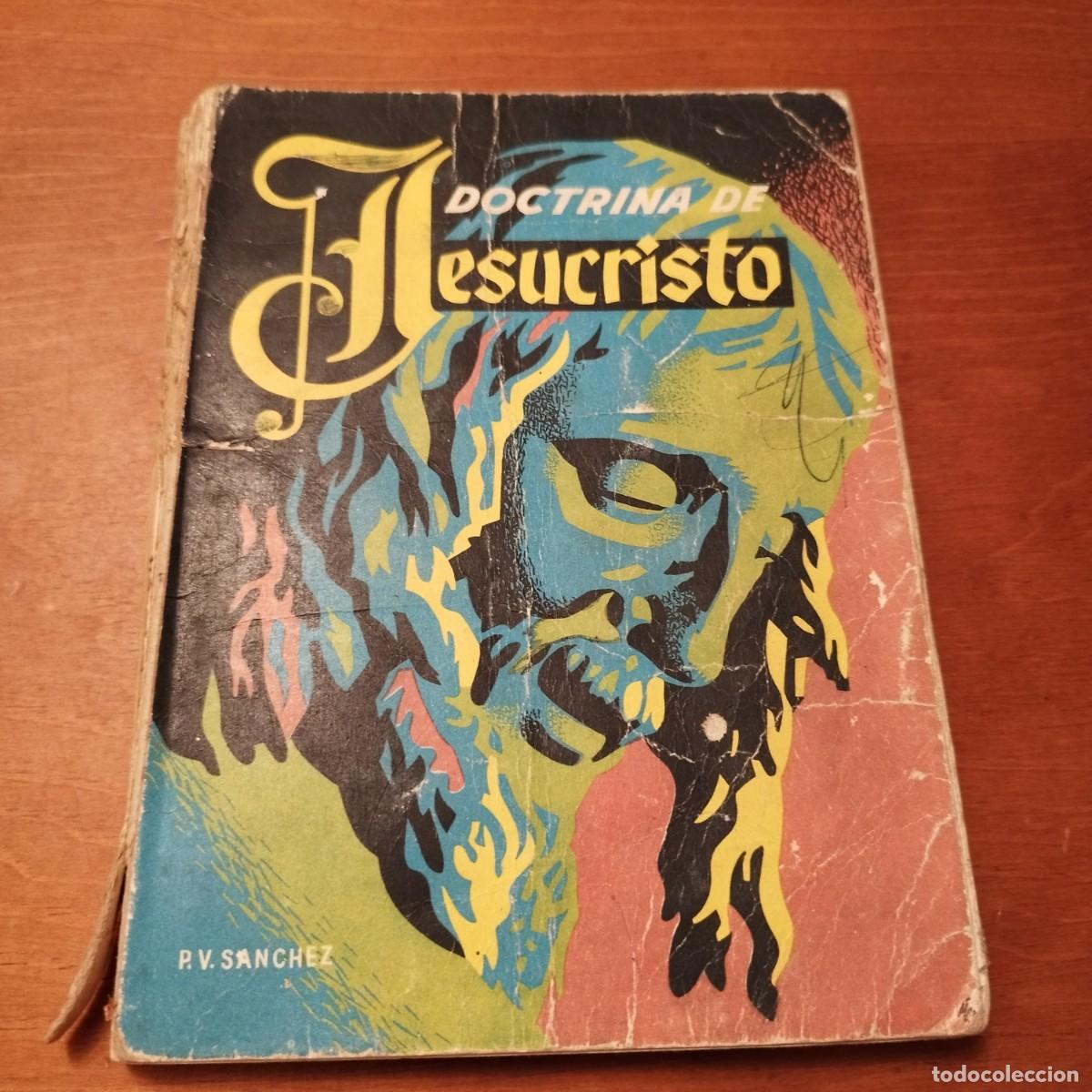 Libros de segunda mano: DOCTRINA DE JESUCRISTO / SANCHEZ / CONS433 / SM - Foto 1