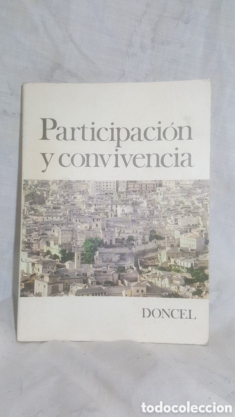 Libros de segunda mano: PARTICIPACION Y CONVIVENCIA. EDITORIAL DONCEL, 1a EDICION - Foto 1