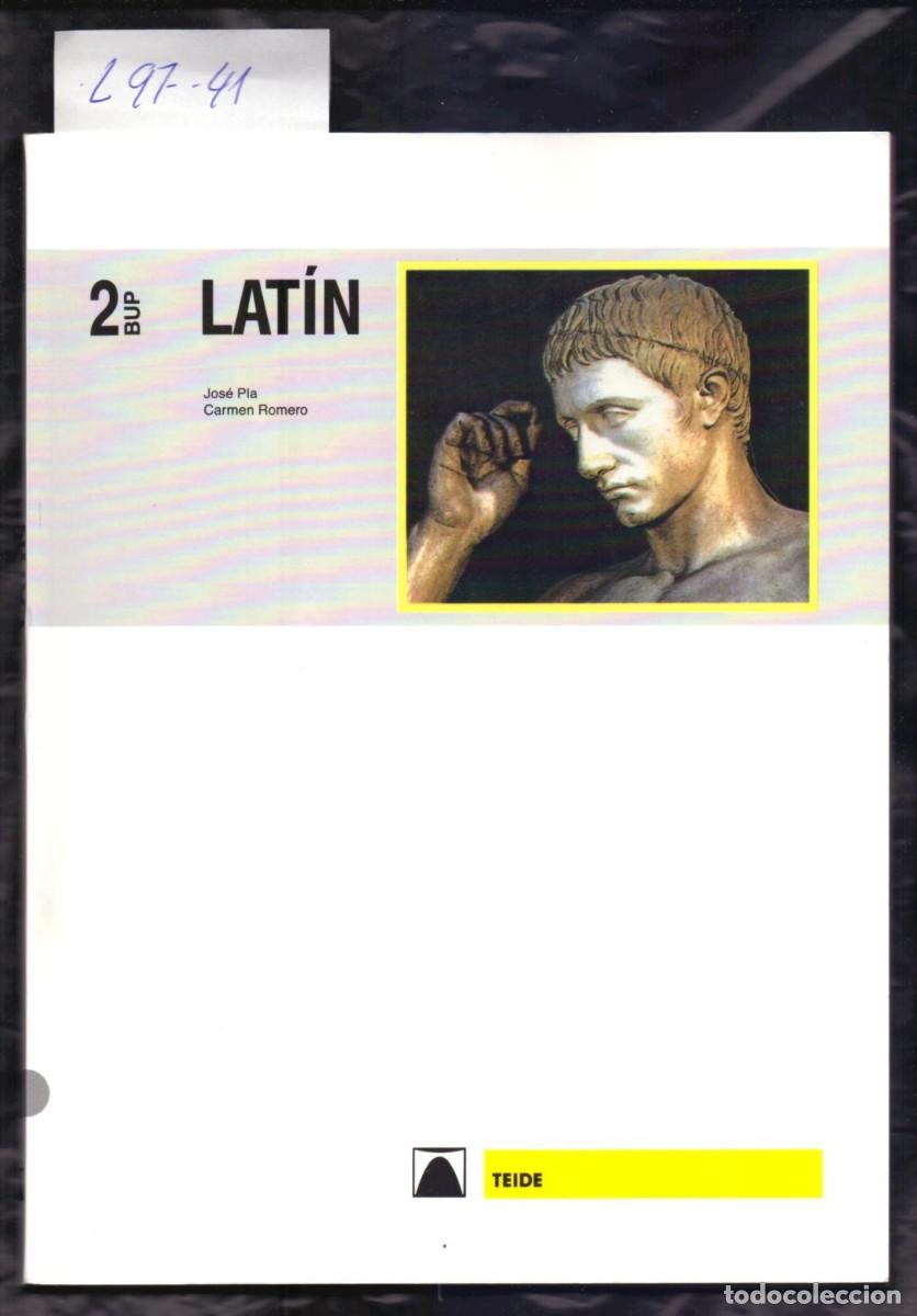 Libros de segunda mano: 2 BUP Lat&iacute;n. Jos&eacute; Pla. Carmen Romero - Foto 1