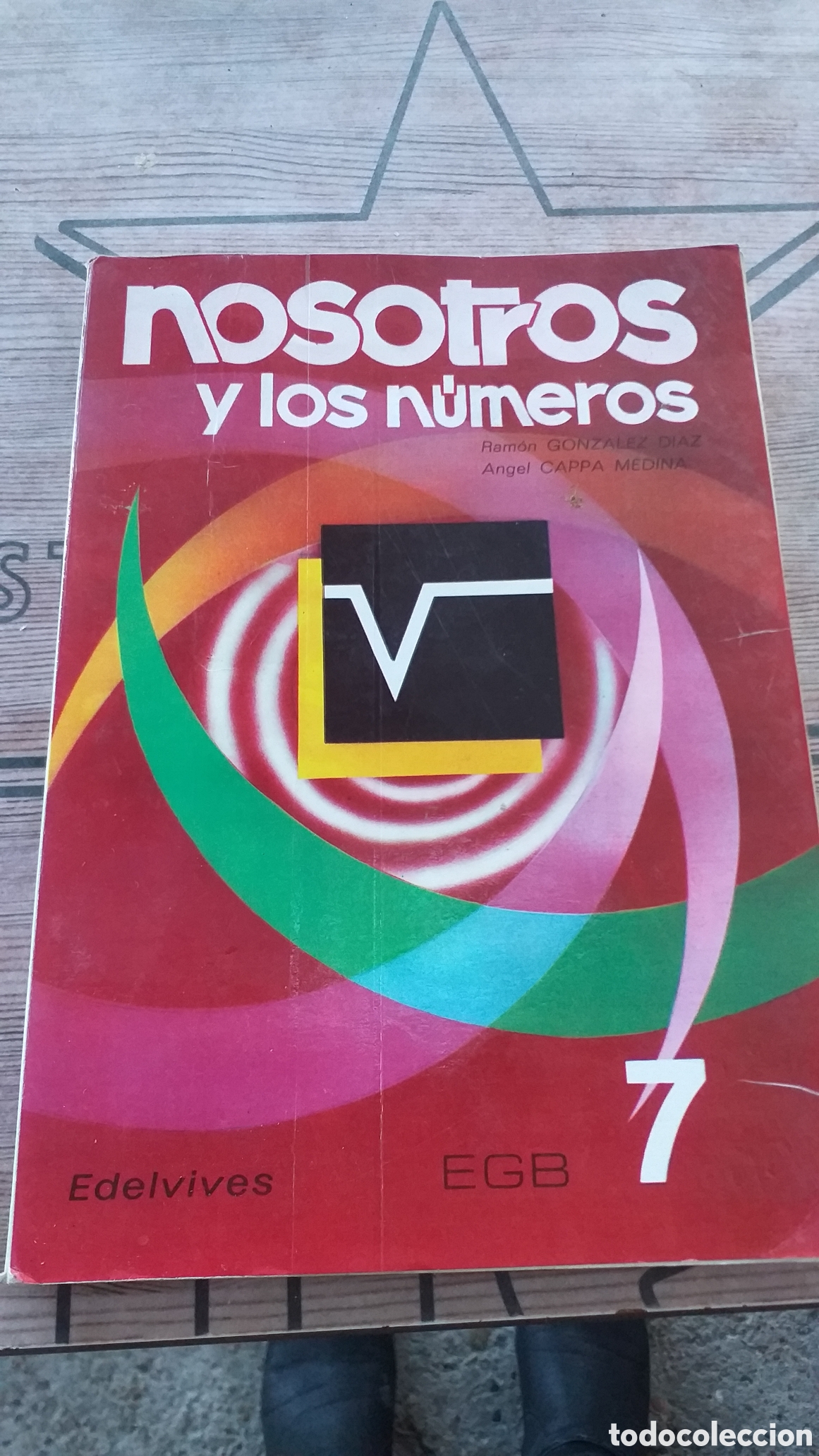 Libros de segunda mano: Nosotros y los n&uacute;meros 7⁰ EGB EDELVIVES 1973 - Foto 1