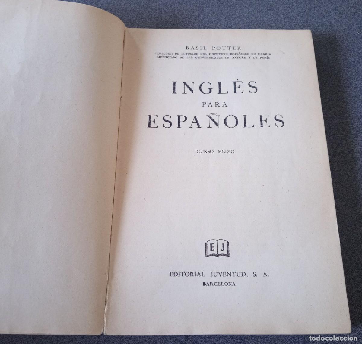 Libros de segunda mano: Ingl&eacute;s Para Espa&ntilde;oles Basil Potter - Foto 4