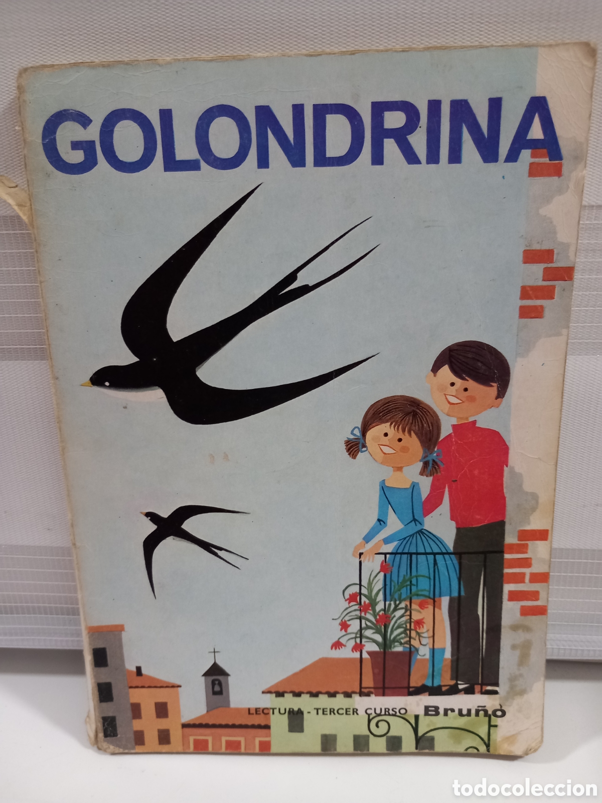 Libros de segunda mano: GOLONDRINA, LECTURAS DE 3ER. CURSO, ED. BRU&Ntilde;O, 1966 - Foto 1