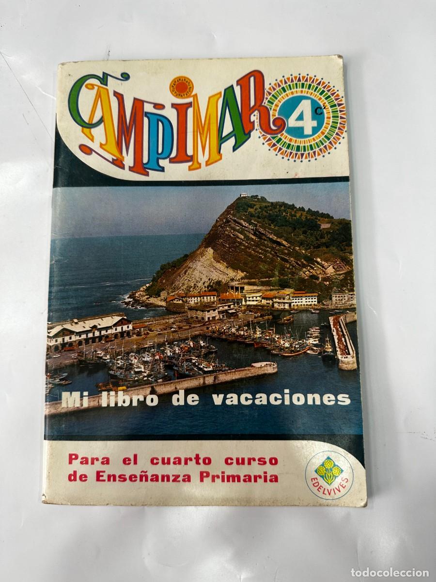 Libros de segunda mano: LIBRO DE TEXTO, CAMPIMAR 4, MI LIBRO DE VACACIONES, EDELVIVES - Foto 1