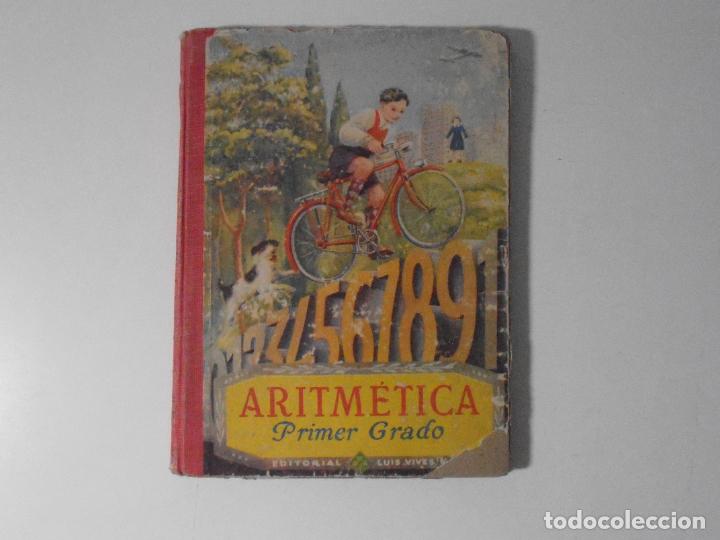 Libros de segunda mano: LIBRO TEXTO, ARITMETICA, PRIMER GRADO, EDITORIAL LUIS VIVES - Foto 1
