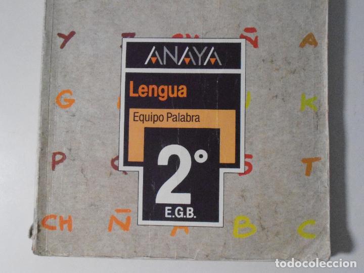 Libros de segunda mano: LIBRO TEXTO, LENGUA, EQUIPO PALABRA, 2&ordm; EGB, ANAYA - Foto 2