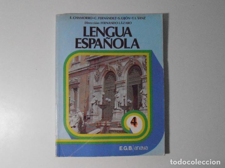 Libros de segunda mano: LIBRO TEXTO, LENGUA ESPA&Ntilde;OLA, 4&ordm; EGB, ANAYA - Foto 1