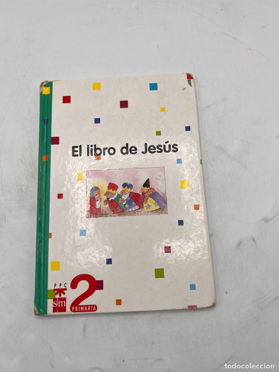 Libros de segunda mano: EL LIBRO DE JES&Uacute;S. SMS. 2 PRIMARIA. PAGS: 61 - Foto 1