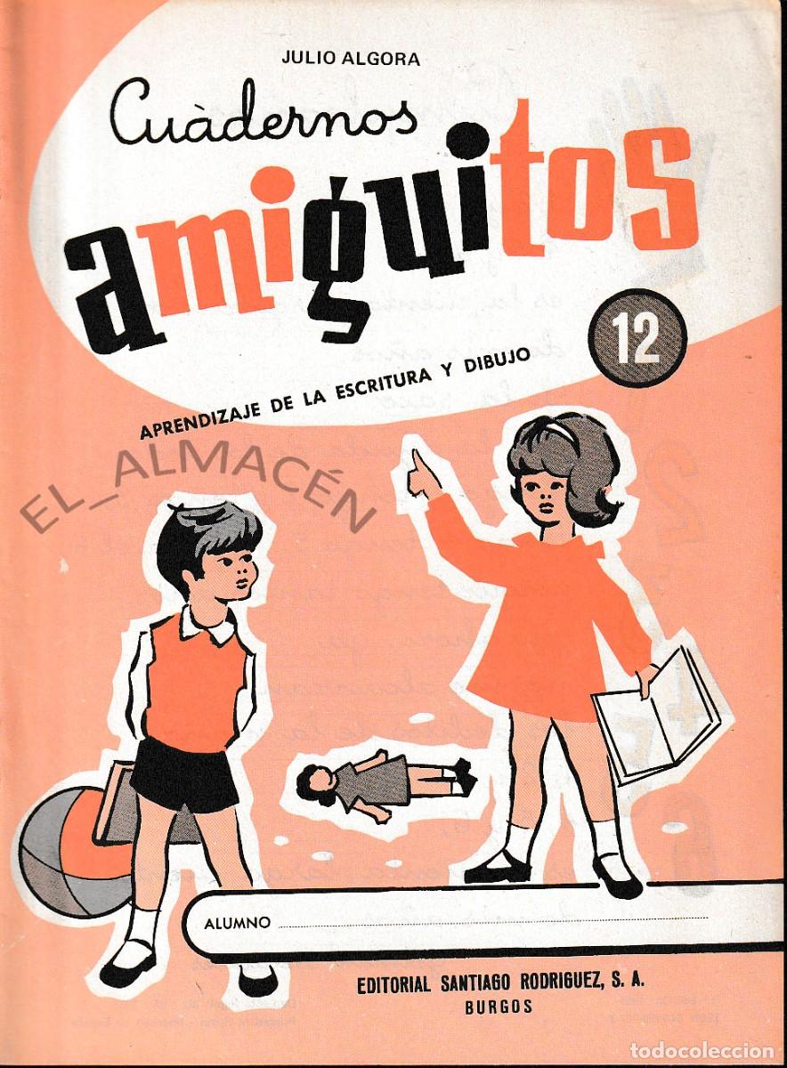 Libros de segunda mano: CUADERNOS AMIGUITOS N&ordm; 12 (JULIO ALGORA, 1981) SIN USAR - Foto 1