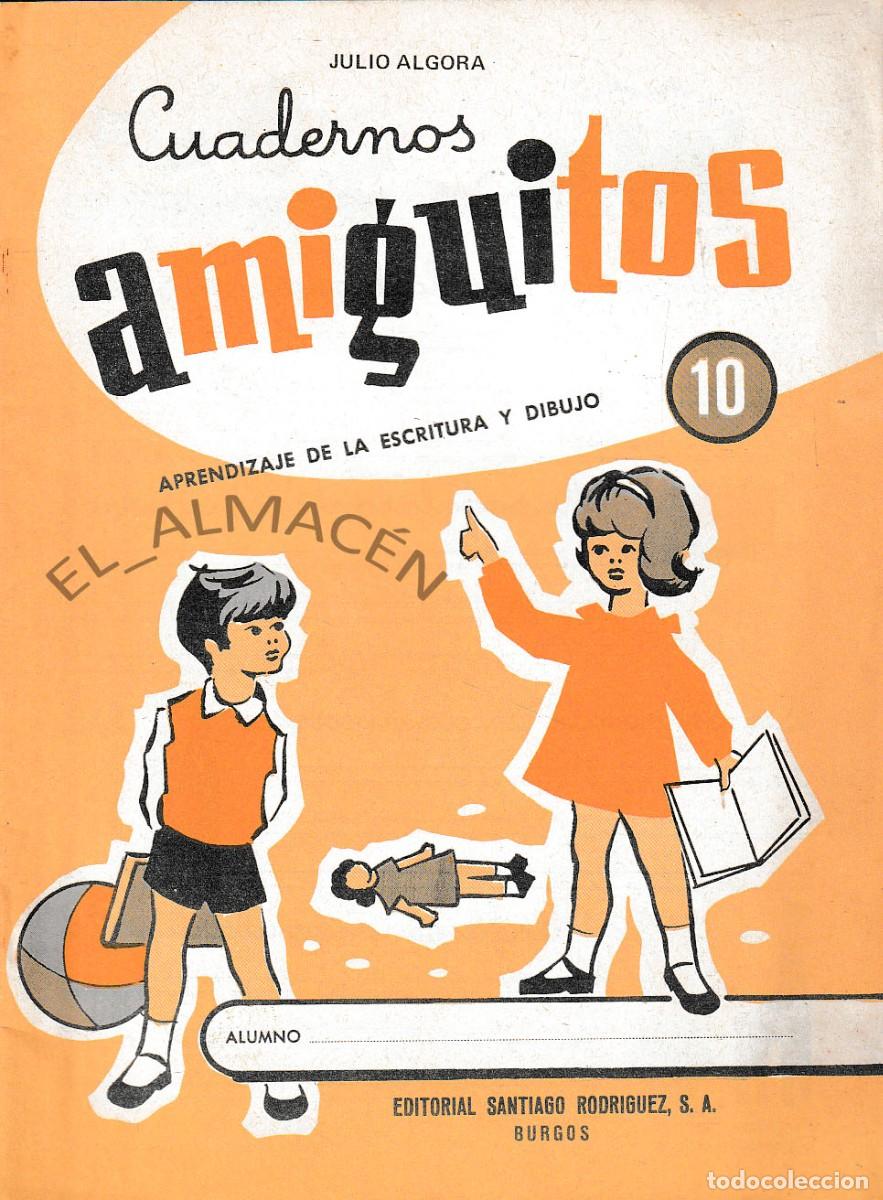 Libros de segunda mano: CUADERNOS AMIGUITOS N&ordm; 10 (JULIO ALGORA, 1981) SIN USAR - Foto 1