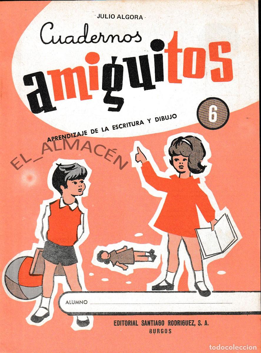 Libros de segunda mano: CUADERNOS AMIGUITOS N&ordm; 6 (JULIO ALGORA, 1981) SIN USAR - Foto 1