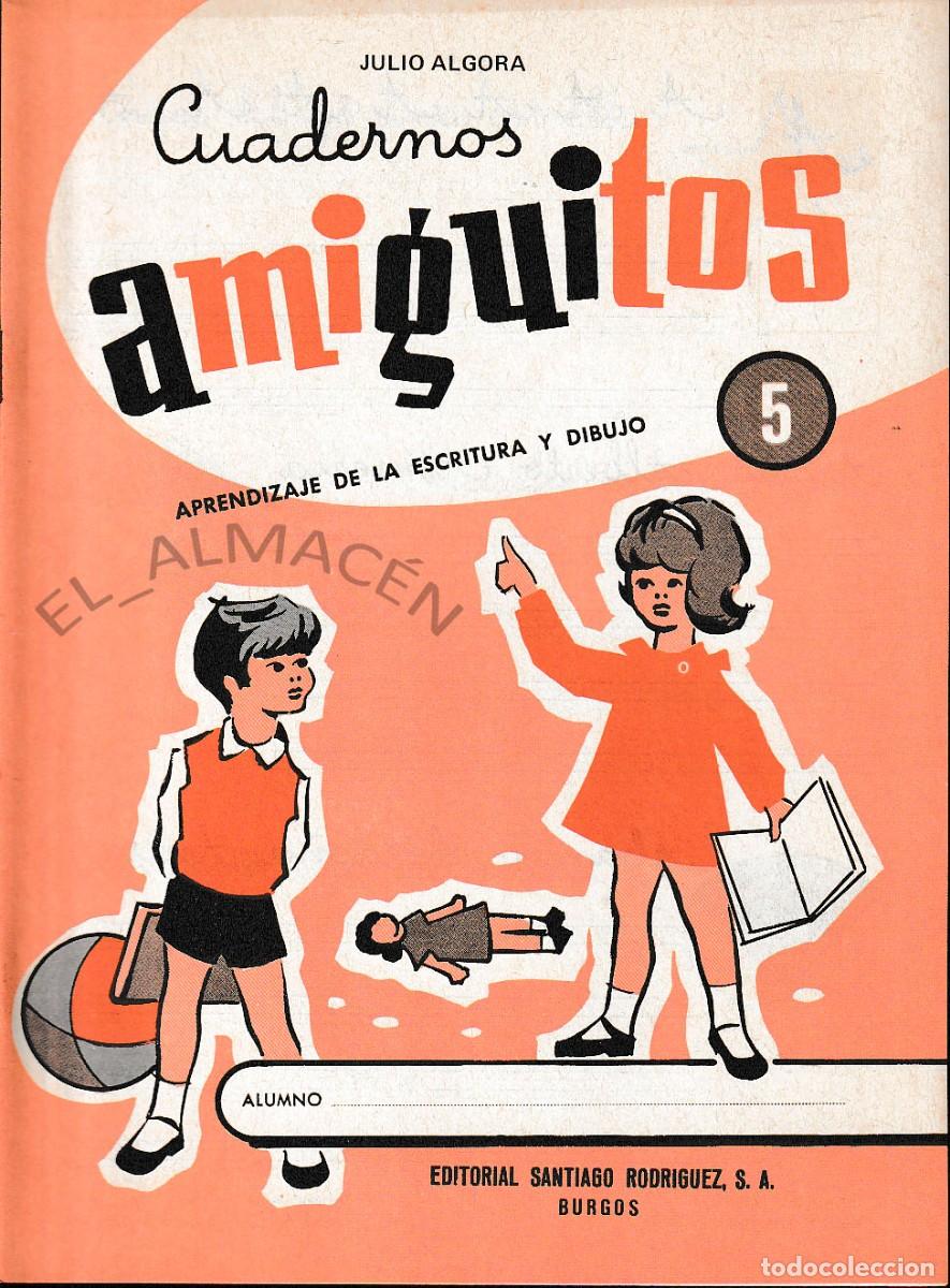 Libros de segunda mano: CUADERNOS AMIGUITOS N&ordm; 5 (JULIO ALGORA, 1981) SIN USAR - Foto 1