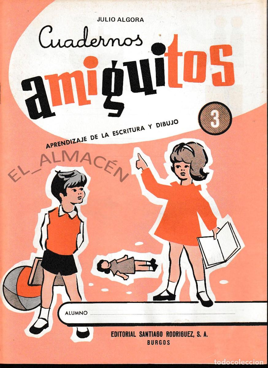 Libros de segunda mano: CUADERNOS AMIGUITOS N&ordm; 3 (JULIO ALGORA, 1978) SIN USAR - Foto 1