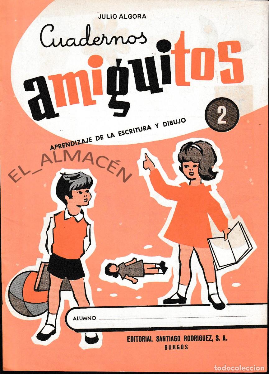 Libros de segunda mano: CUADERNOS AMIGUITOS N&ordm; 2 (JULIO ALGORA, 1981) SIN USAR - Foto 1