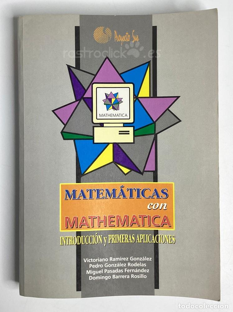 Libros de segunda mano: Libro matem&aacute;ticas con Mathematica &ndash; Proyecto Sur Ediciones 1996 - Foto 1