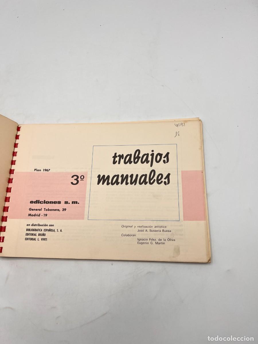 Libros de segunda mano: TRABAJOS MANUALES. EDICIONES S.M. 3&ordm;. EDITORIAL BRU&Ntilde;O. PLAN 1967 - Foto 2