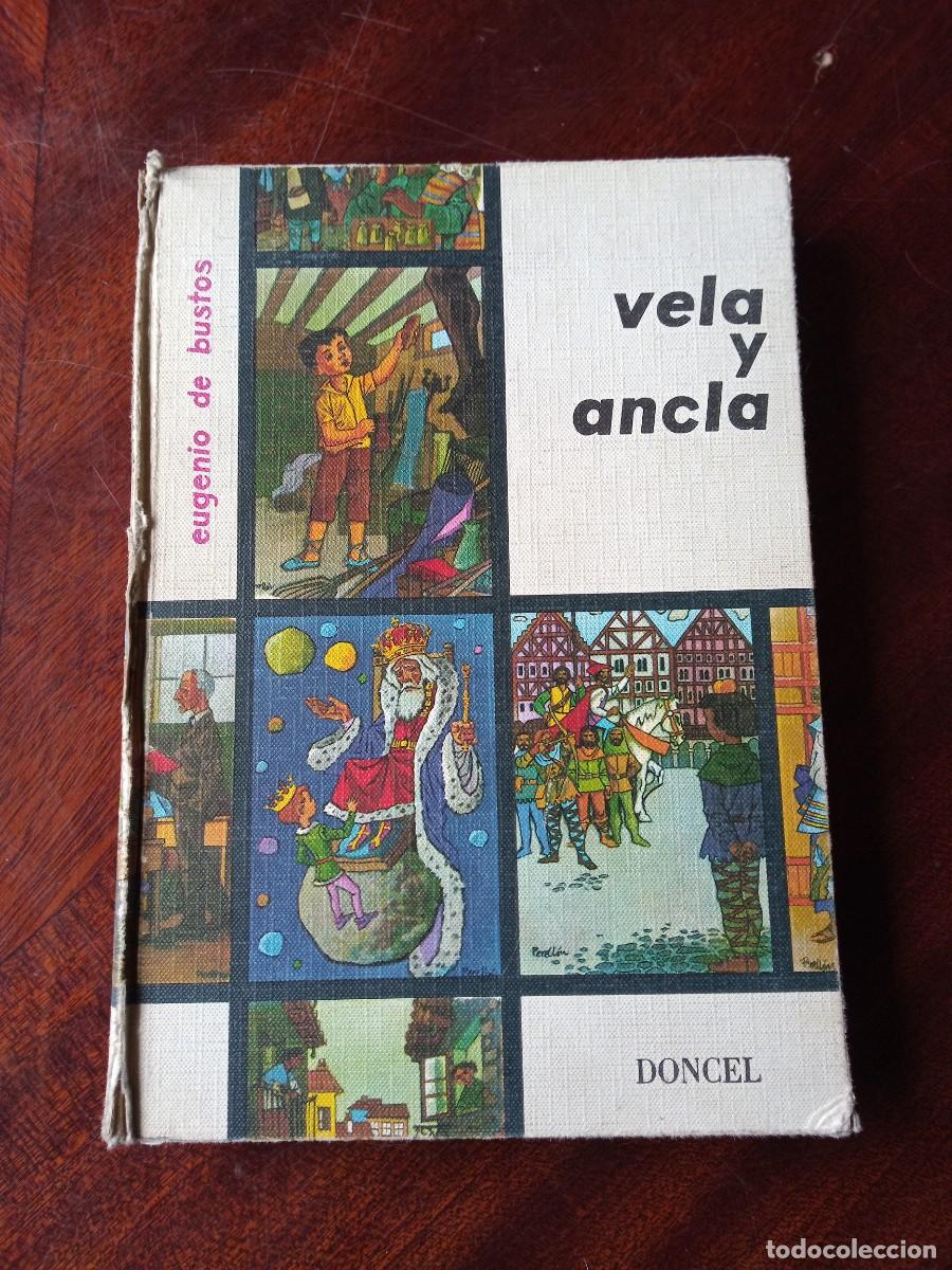 Libros de segunda mano: Vela y Ancla. Eugenio de Bustos. Doncel. 10a. Ed. 1966 - Foto 1