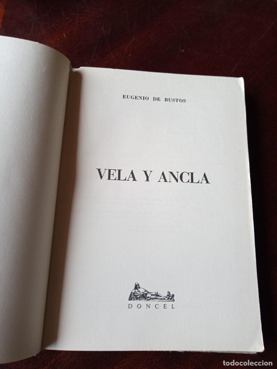 Libros de segunda mano: Vela y Ancla. Eugenio de Bustos. Doncel. 10a. Ed. 1966 - Foto 6