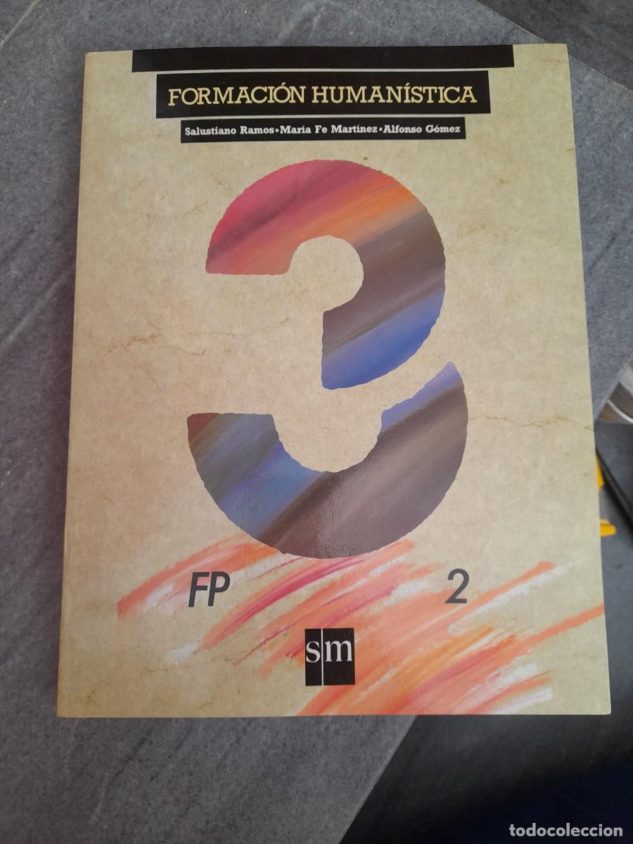 Libros de segunda mano: Libro Formaci&oacute;n humanistica 3 FP Formaci&oacute;n Profesional - Foto 1