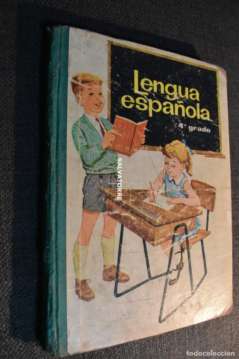 Libros de segunda mano: LIBRO ESCOLAR LENGUA ESPA&Ntilde;OLA 4&ordm; GRADO 1965 SM - Foto 1
