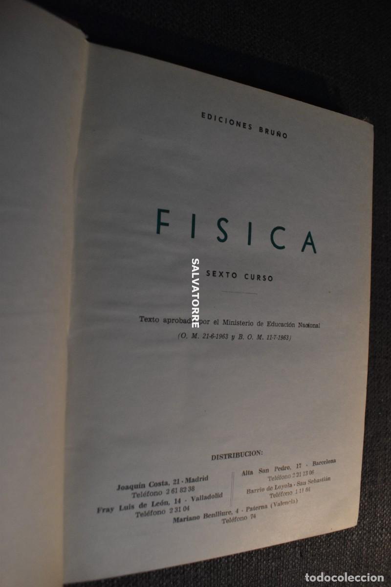 Libros de segunda mano: LIBRO ESCOLAR EDICIONES BRU&Ntilde;O FISICA SEXTO CURSO PLAN 1957 - Foto 2