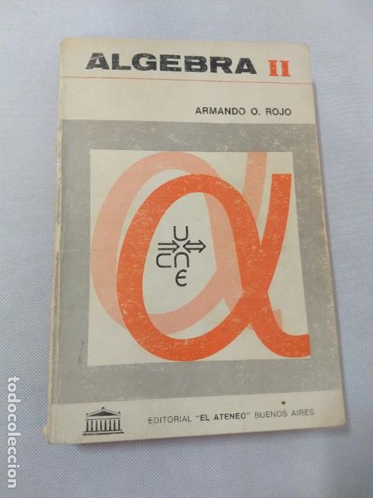 Libros de segunda mano: M69 Libro de Matem&aacute;ticas. Algebra II. Ed. El Ateneo. Buenos Aires. - Foto 1