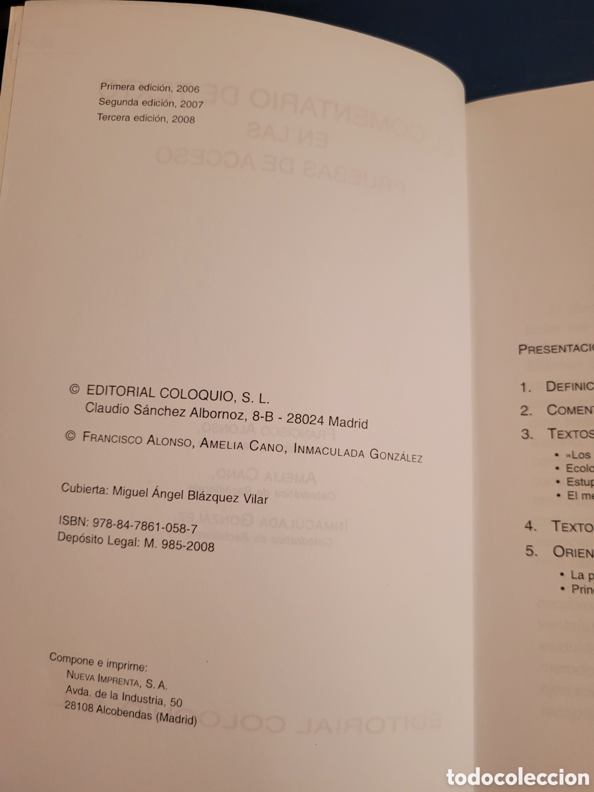Libros de segunda mano: EL COMENTARIO DE TEXTO EN LAS PRUEBAS DE ACCESO # EDITORIAL COLOQUIO 2008 - Foto 3