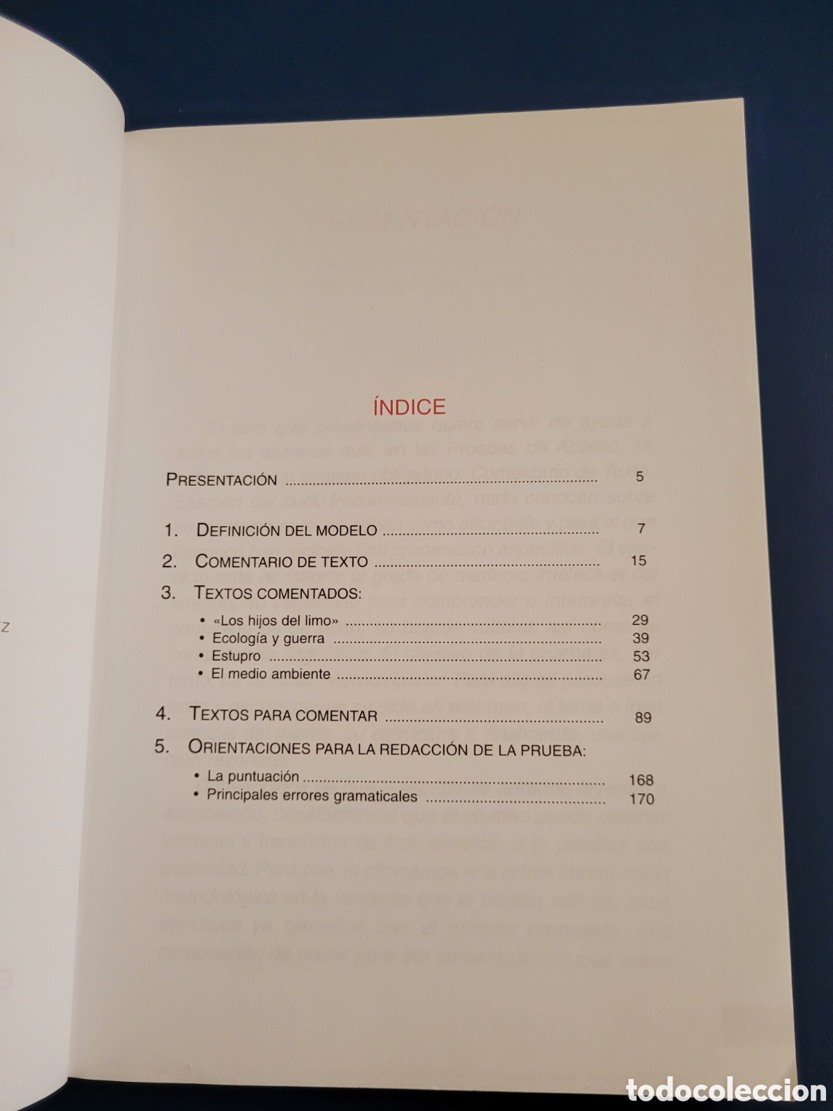 Libros de segunda mano: EL COMENTARIO DE TEXTO EN LAS PRUEBAS DE ACCESO # EDITORIAL COLOQUIO 2008 - Foto 4