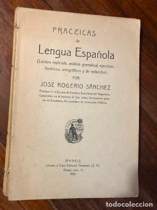 Libros de segunda mano: PRACTICAS DE LENGUA ESPA&Ntilde;OLA 1928 ROGERIO SANCHEZ - Foto 1