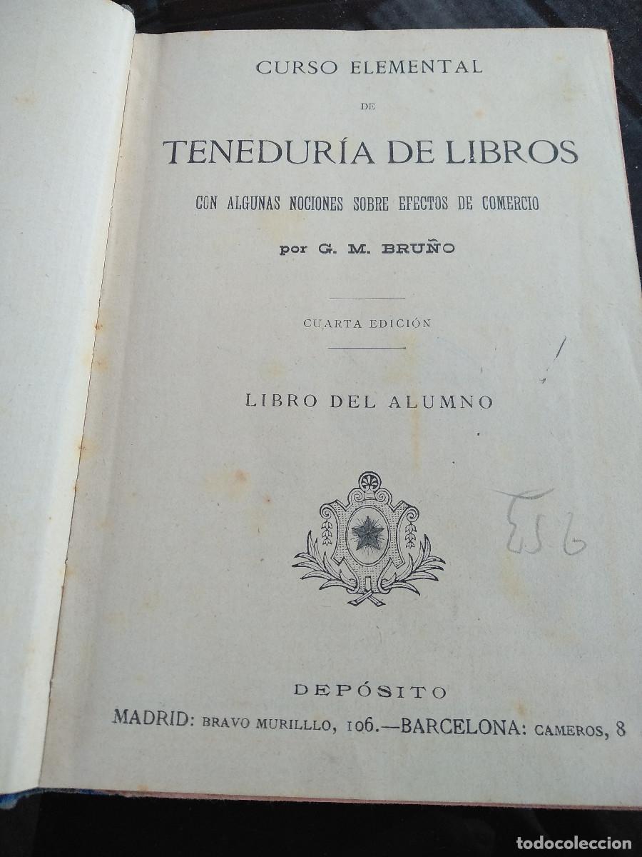 Libros de segunda mano: CURSO ELEMENTAL DE TENEDURIA DE LIBROS, G.M.Bru&ntilde;o, Libro del alumno. - Foto 2