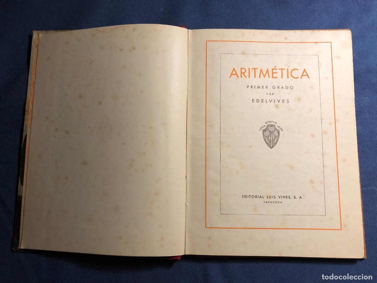 Libros de segunda mano: EDELVIVES: - ARITMETICA. (PRIMER GRADO) - (1955) - Foto 2