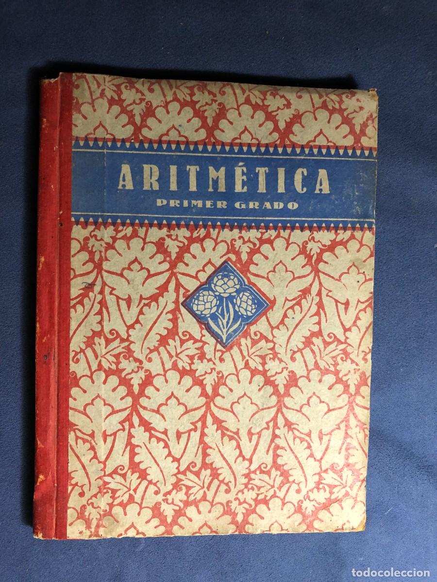 Libros de segunda mano: EDELVIVES: - ARITMETICA. (PRIMER GRADO) - (1941) - Foto 1