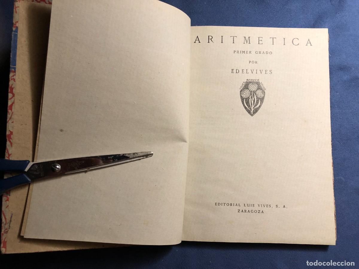 Libros de segunda mano: EDELVIVES: - ARITMETICA. (PRIMER GRADO) - (1941) - Foto 2