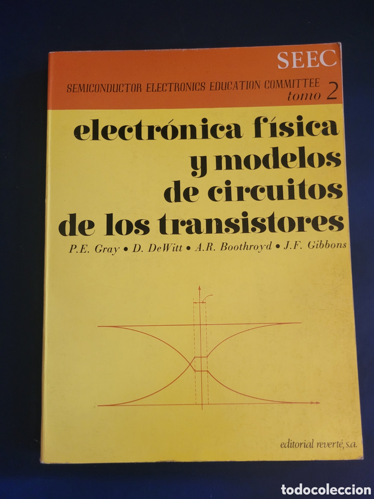 Libros de segunda mano: SEMICONDUCTOR ELECTRONICS EDUCATION COMMITTE 5 VOL&Uacute;MENES # EDITORIAL REVERTE # INTRODUCCI&Oacute;N FISICA - Foto 3