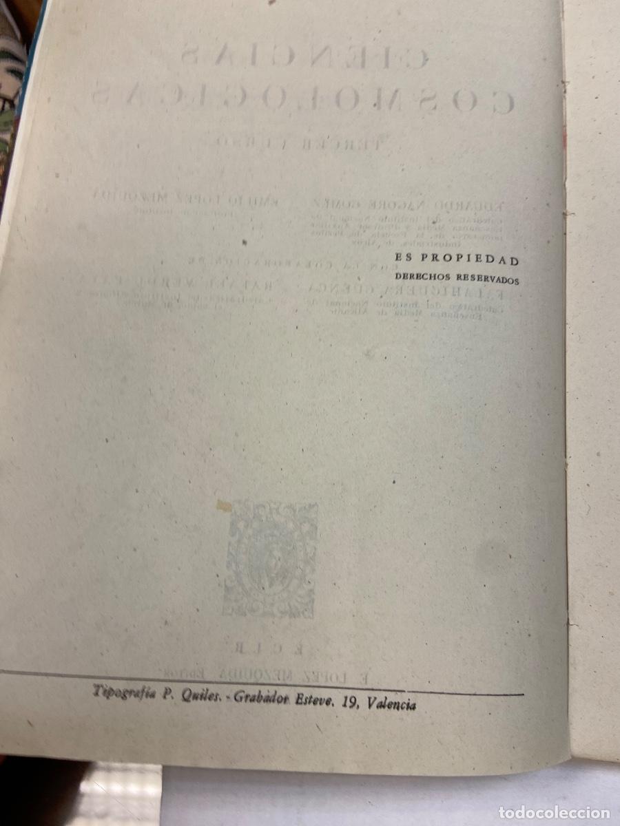 Libros de segunda mano: CIENCIAS COSMOL&Oacute;GICAS - E. NAGORE Y E.L. MEZQUIDA 3&ordm; CURSO - ECIR VALENCIA - Foto 4