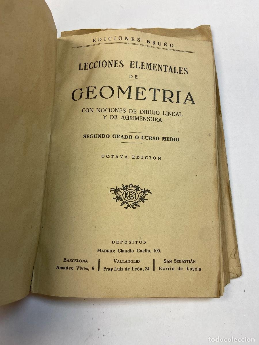 Libros de segunda mano: LECCIONES ELEMENTALES DE GEOMETR&Iacute;A, 2&ordm; GRADO - ED. BRU&Ntilde;O - Foto 3