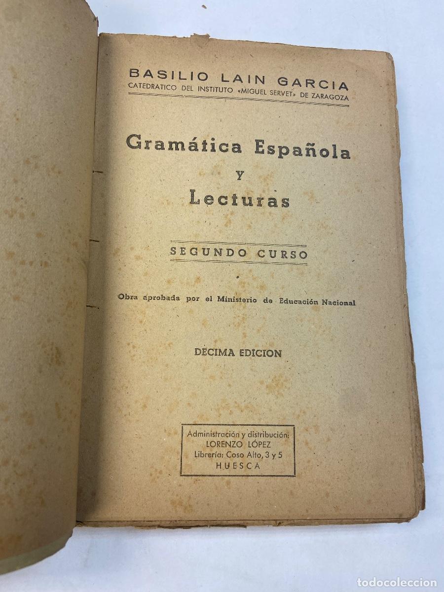 Libros de segunda mano: GRAM&Aacute;TICA ESPA&Ntilde;OLA Y LECTURAS - B. LAIN - 2&ordm; CURSO, 10&ordf; EDICI&Oacute;N - Foto 3