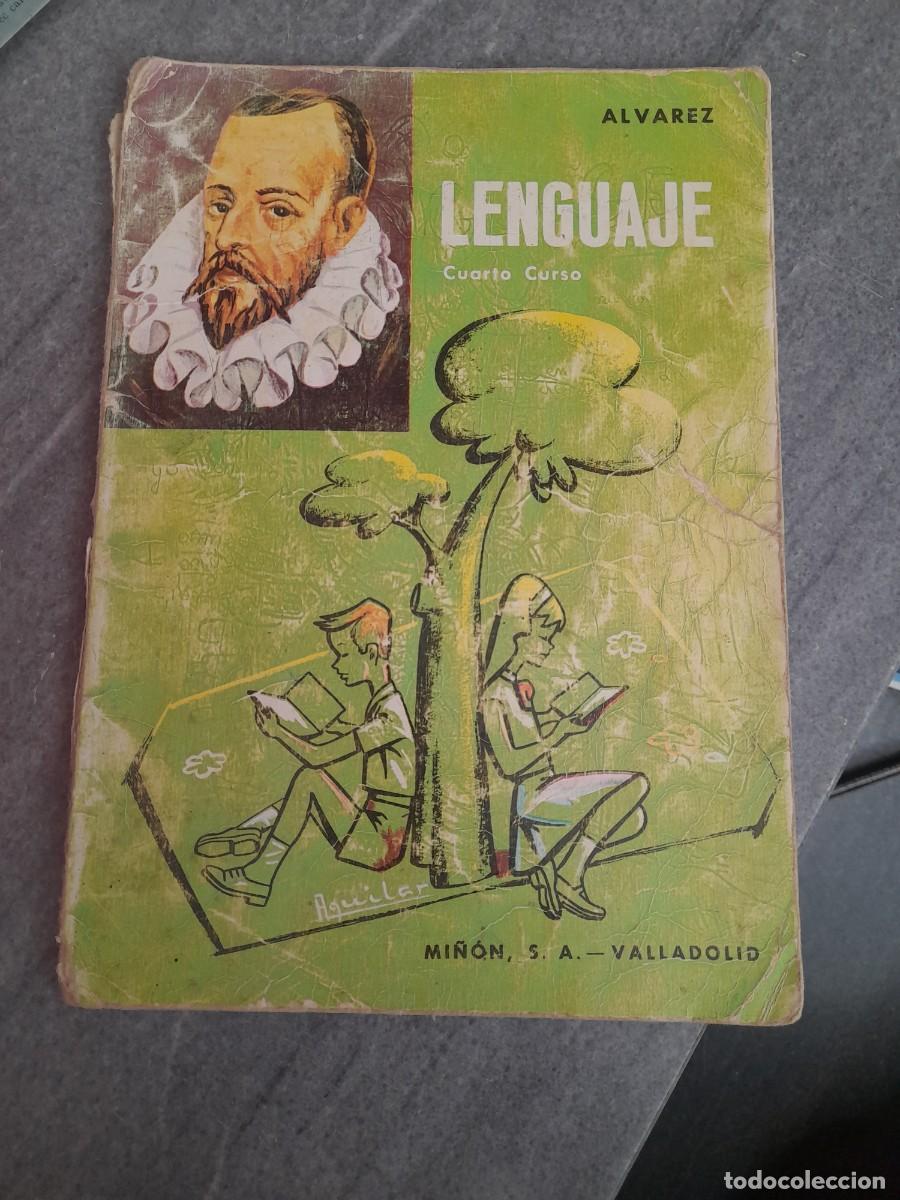 Libros de segunda mano: Libro Lengua Lenguaje cuarto curso &Aacute;lvarez Mi&ntilde;on - Foto 1