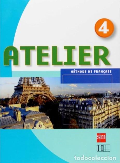 Libros de segunda mano: Atelier 4. Methode de Francais. Cahier dexercices. 2 vol. - Libro de Texto - Foto 1