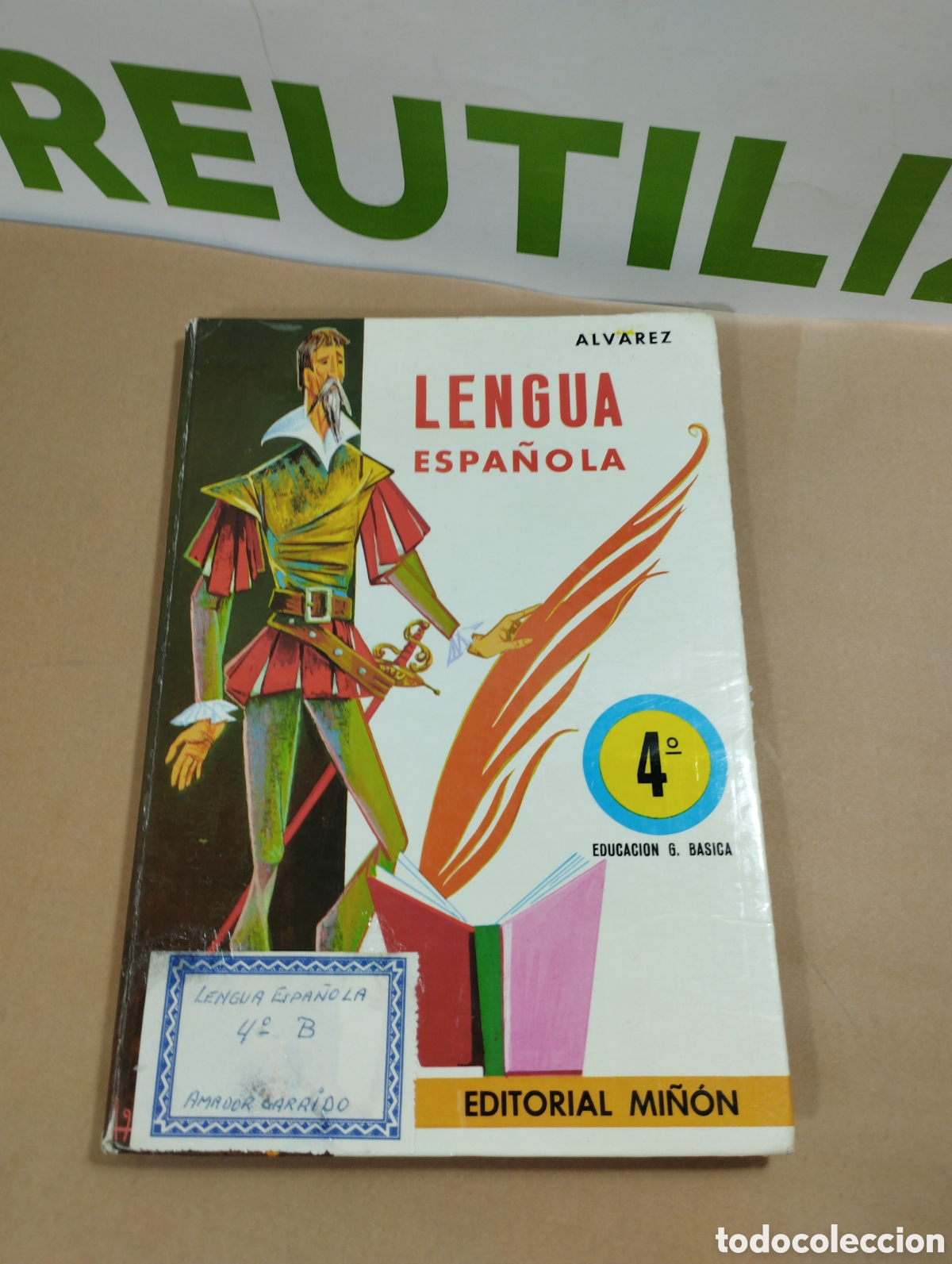 Libros de segunda mano: Lengua espa&ntilde;ola 4&deg;. &Aacute;lvarez. Editorial Mi&ntilde;on. - Foto 1