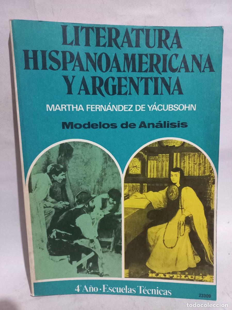 Libros de segunda mano: Martha Fern&aacute;ndez de Y&aacute;cubsohn - Literatura Hispanoam&eacute;ricana y Argentina, Modelos de An&aacute;lisis - 1980