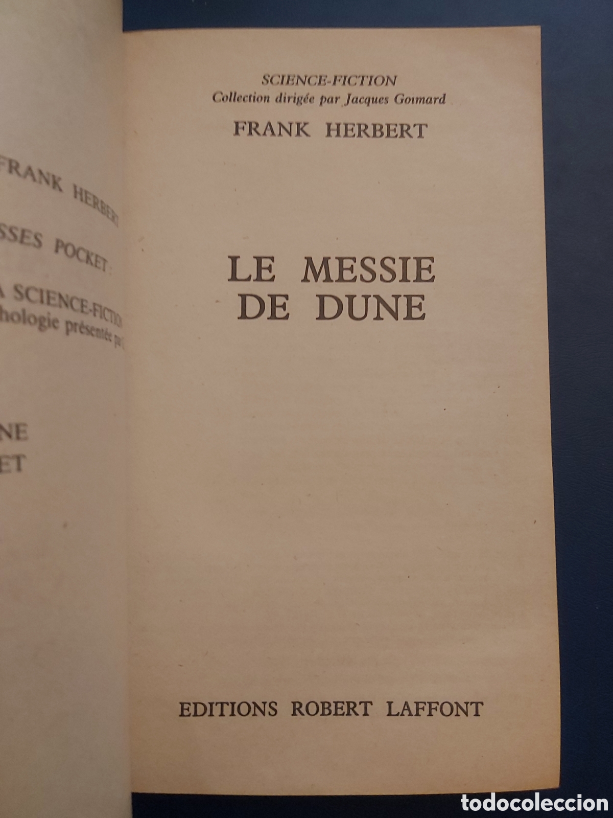 Libros de segunda mano: LE MESSIE DE DUNE - FRANK HERBERT - ROBERT LAFFONT - 1972 - Foto 2