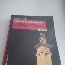 Libros de segunda mano: G-15 LIBRO TEXTO 2 BACHILLERATO HISTORIAS DE ESPAÑA