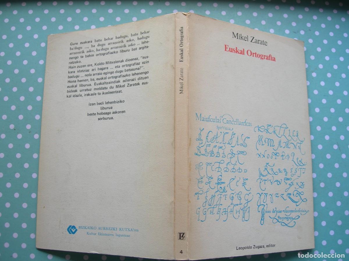 Libros de segunda mano: EUSKAL ORTOGRAF&Iacute;A / MIKEL ZARATE / GRAM&Aacute;TICA / EUSKERA - Foto 1